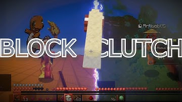 I tried block clutching (jitter click, extension)