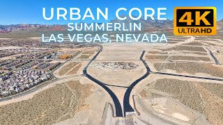 Urban Core at West Summerlin, Las Vegas NV, 4K HD Drone Video | Future Villages