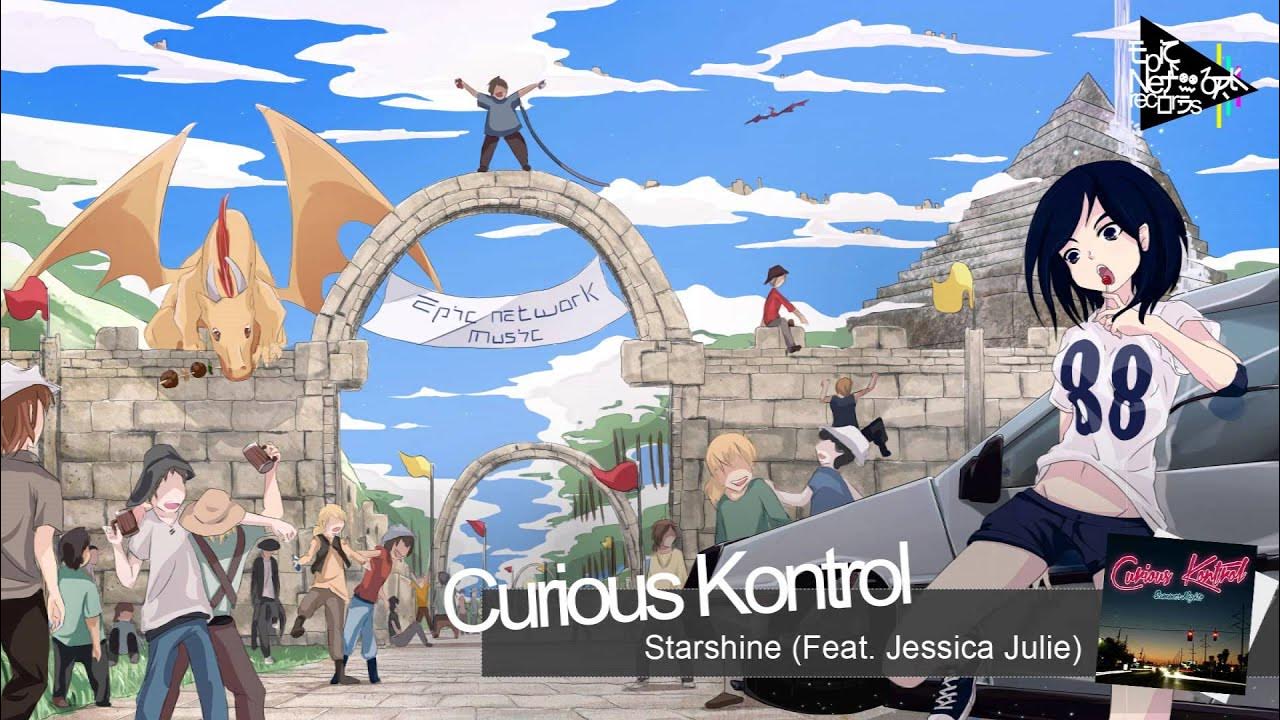 Drum & Bass - Curious Kontrol - Starshine (Feat. Jessica Julie) Drum & Bass - Curious Kontrol - Starshine (Feat. Jessica Julie)