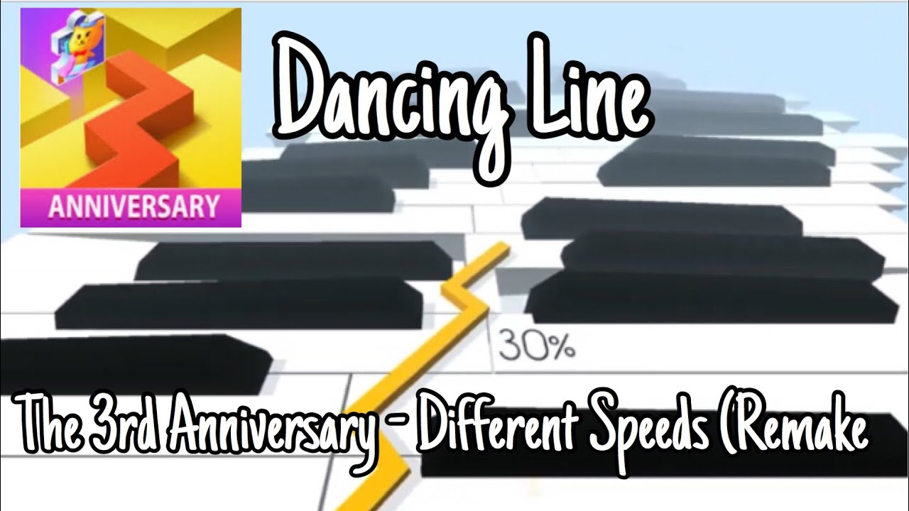 Dancing Line - The 3rd Anniversary [Different Speeds]