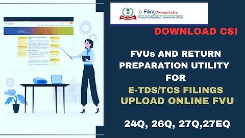 HOW TO FILE TDS RETURN | DOWNLOAD CSI & UPLOAD ONLINE | HOW TO FILE  26Q | 24Q | 27Q | 27EQ |RPU FVU