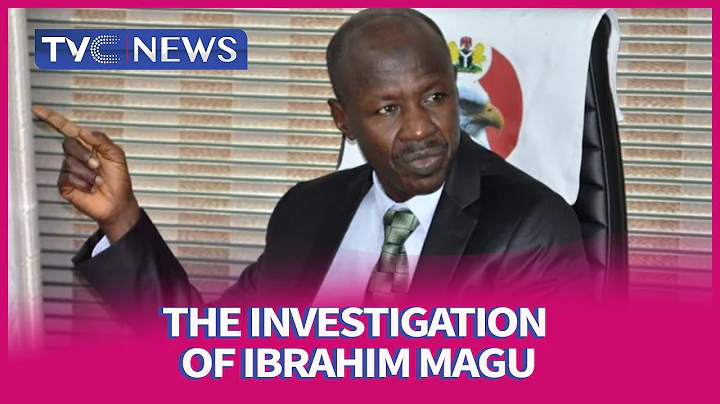 Update On The Investigation Of Ibrahim Magu