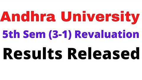 Andhra University 5th sem (3-1) Revaluation Results