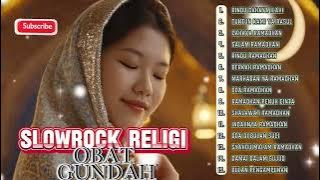 💫 Slow Rock Religi Terbaru 2025 | Lagu Islami Paling Hits & Menyentuh Jiwa 😭🕌