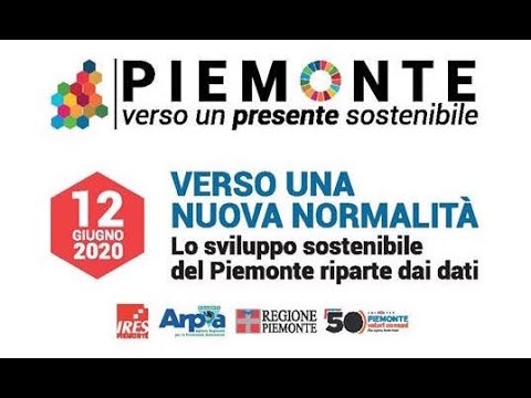 Verso una nuova normalità. Lo sviluppo sostenibile del Piemonte riparte dai dati