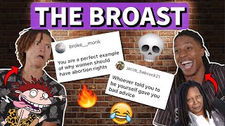 The BROAST: Getting Roasted by Fans!