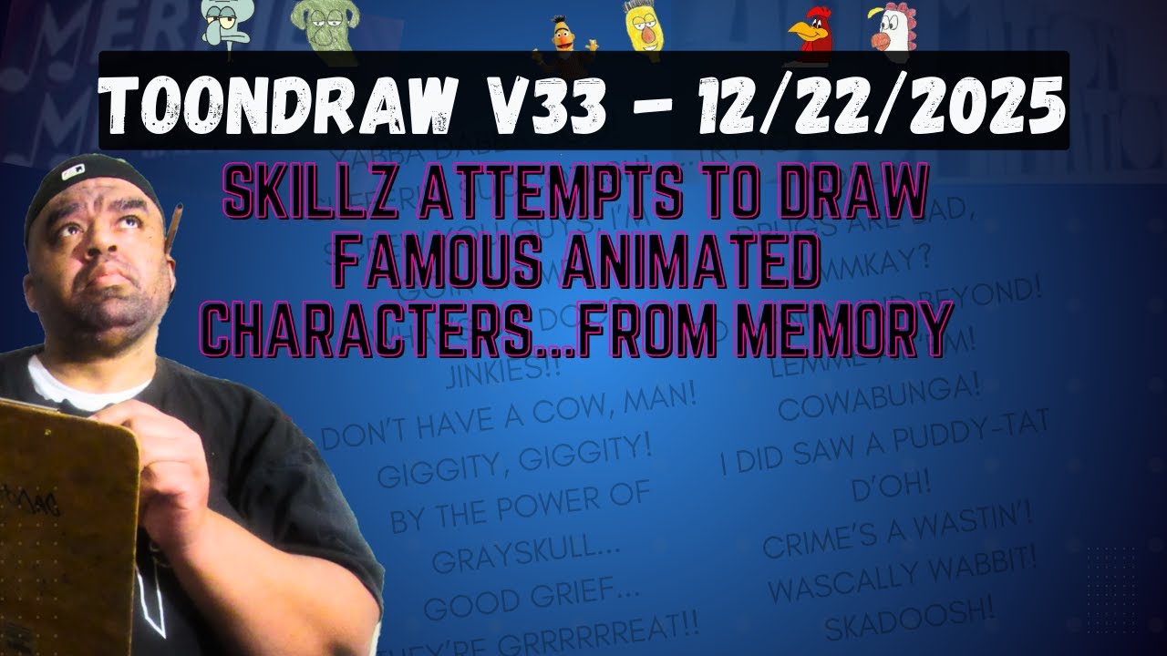 ToonDraw V33: Skillz Attempts To Draw Animated Characters From Memory ...