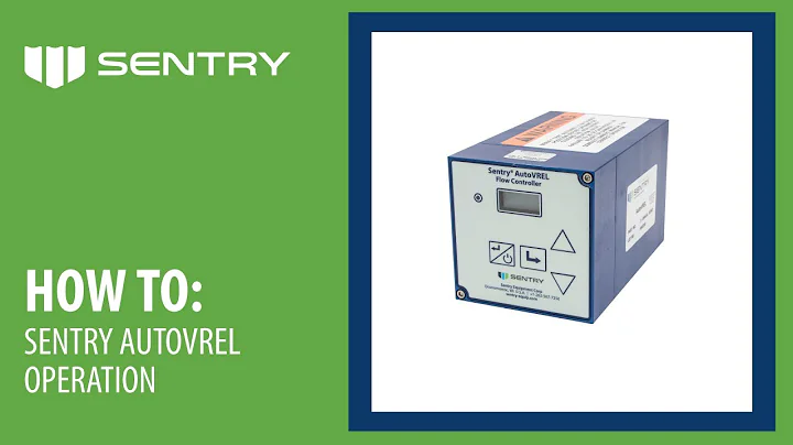 How to Operate a Sentry AutoVREL
