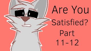 Are You Satisfied Map Part 10-11 #romanmap