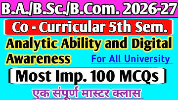 Exam 2026 B.A/B.Sc/B.com 5th Semester Co Curricular paper Analytic Ability & digital awareness MCQs