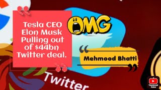 Urdu|Hindi - Tesla CEO Elon Musk pulling out of $44bn Twitter deal