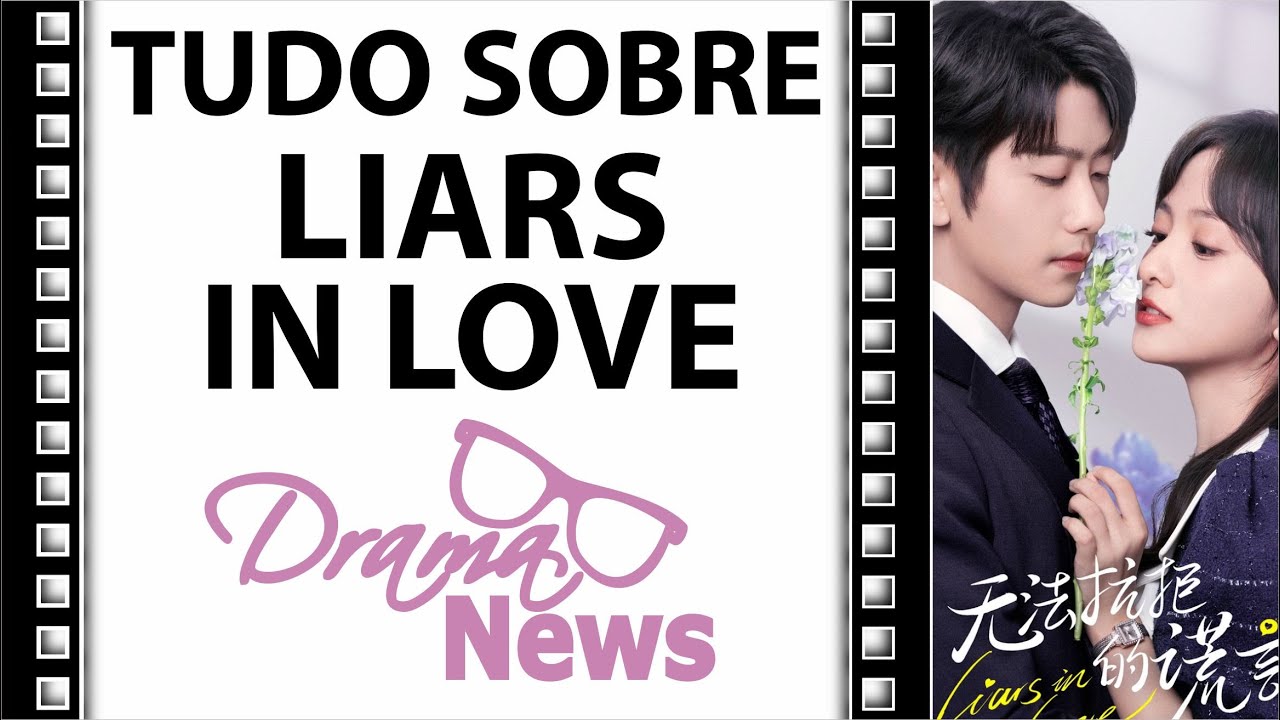 LIARS IN LOVE - REAÇÃO TRAILER - TUDO SOBRE O DRAMA - corte da Live #