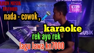 REK AYO REK KARAOKE DIDI KEMPOT _ LAGU JAWA KN7000 _ NADA PRIA