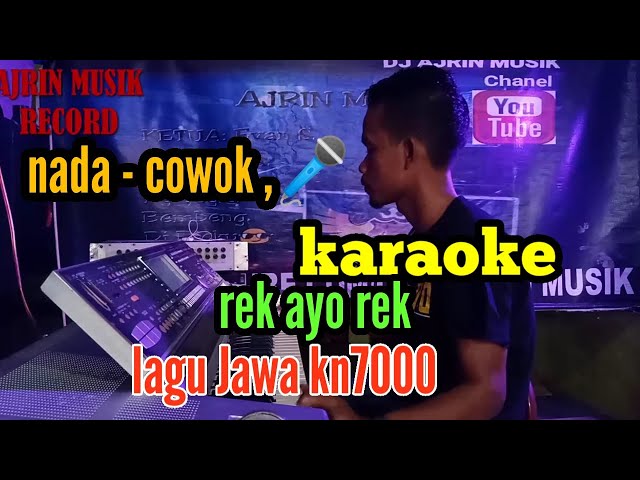 REK AYO REK [ KARAOKE ] DIDI KEMPOT _ LAGU JAWA KN7000 _ NADA PRIA class=