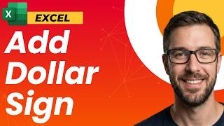 How To Add Dollar Sign In Microsoft Excel Tutorial [2026 Guide]