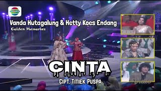 Vanda Hutagalung & Hetty Koes Endang - CINTA - Cipt. Titiek Puspa