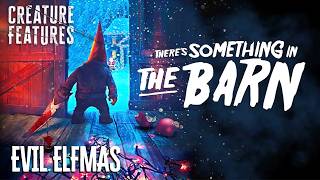 Silent Night Scary Night   Theres Something In The Barn 2023  Creaturefeatures