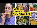 How to feed yourself when you have ad executive function friendly recipes