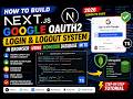 How to Build Next.js Google OAuth2 Login &amp; Logout System in Browser Using MongoDB Database in TS