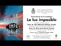 Presentación de la Antología &quot;La luz impasible&quot;.