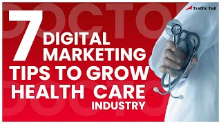 Digital Marketing for Doctors | 2022 | 7 Important Marketing Tips for Doctors