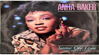 Anita Baker ~ Same Ole Love  (365 Days A Year) ~ Live ~1986