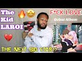 The Kid LAROI - F*CK LOVE | Full Album REACTION 🔥🤯