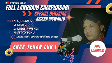 ANGLER TENAN - MENIKMATI FULL LANGGAM BERSAMA KRISNA RISWANTO ​⁠@krisnariswanto ||