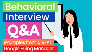 Behavioral Interview Questions and Answers Examples from a REAL Google Hiring Manager screenshot 2