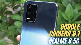 Google Camera 8.1 for Realme 8 5G | Gcam vs Camera Stock