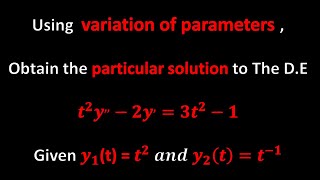 Variation of parameters | wronskian method | example 2