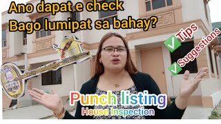PUNCH LISTING |ANO DAPAT E CHECK bago lumipat ng bagong bahay| House Inspection | Acceptance of Unit screenshot 4