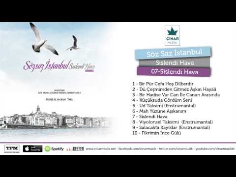 Sözsaz İstanbul - Sislendi Hava (Official Lyrics Video)
