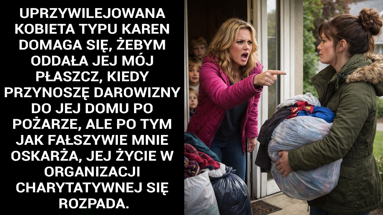 Zapukałam do drzwi, a kobieta powiedziała: „Wolę twój płaszcz”. Myślałam, że nie słyszę. Ale krzyczała, że okradam biednych. Zostawiłam torby na progu i odjechałam. Rano grupa oskarżyła mnie. Pięć...