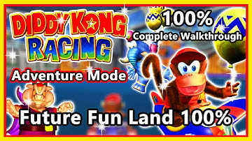 Diddy Kong Racing - 100% Complete Walkthrough | Adventure Mode | Future Fun Land 100% & Credits 2