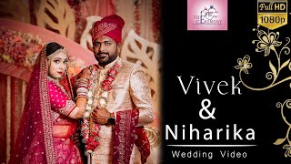 Best Cinematic Wedding VIDEO || The CEREMONY || VIVEK & NIHARIKA  || Full Hd 1080P