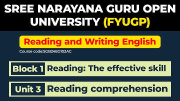 FYUGP -Reading and Writing English/block 1 /unit 3 Reading comprehension