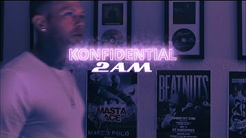 Konfidential - “2AM” [Official Music Video]