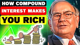 Warren Buffett: How Compound Interest Makes You Rich