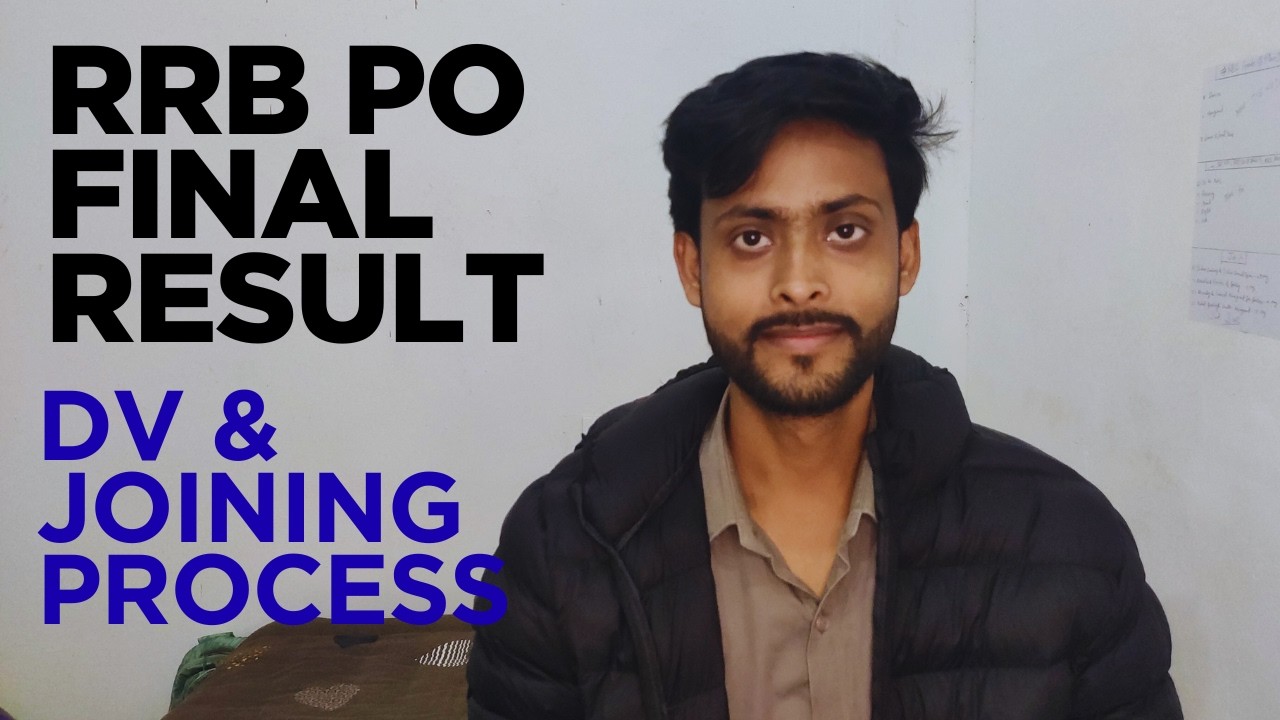 RRB PO FINAL DV & JOINING PROCESS | COMPLETE DETAILS FROM RRB PO