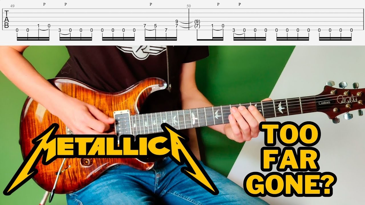 Metallica Too Far Gone Full Song Tutorial TABS YouTube metallica-too-far-gone-full-song-tutorial-tabs-youtube