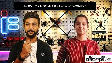 How to choose motor for drones? | How to build a drone -Tutorial 2