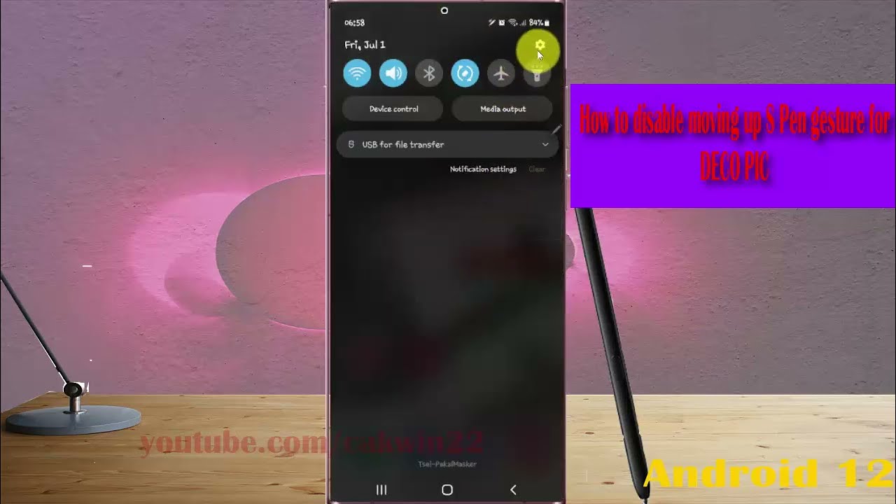 Samsung Galaxy S22 Ultra How To Disable Moving Up S Pen Gesture For Deco Pic Youtube
