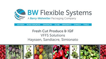 VFFS for Fresh Produce & IQF | Flexible Packaging Solutions