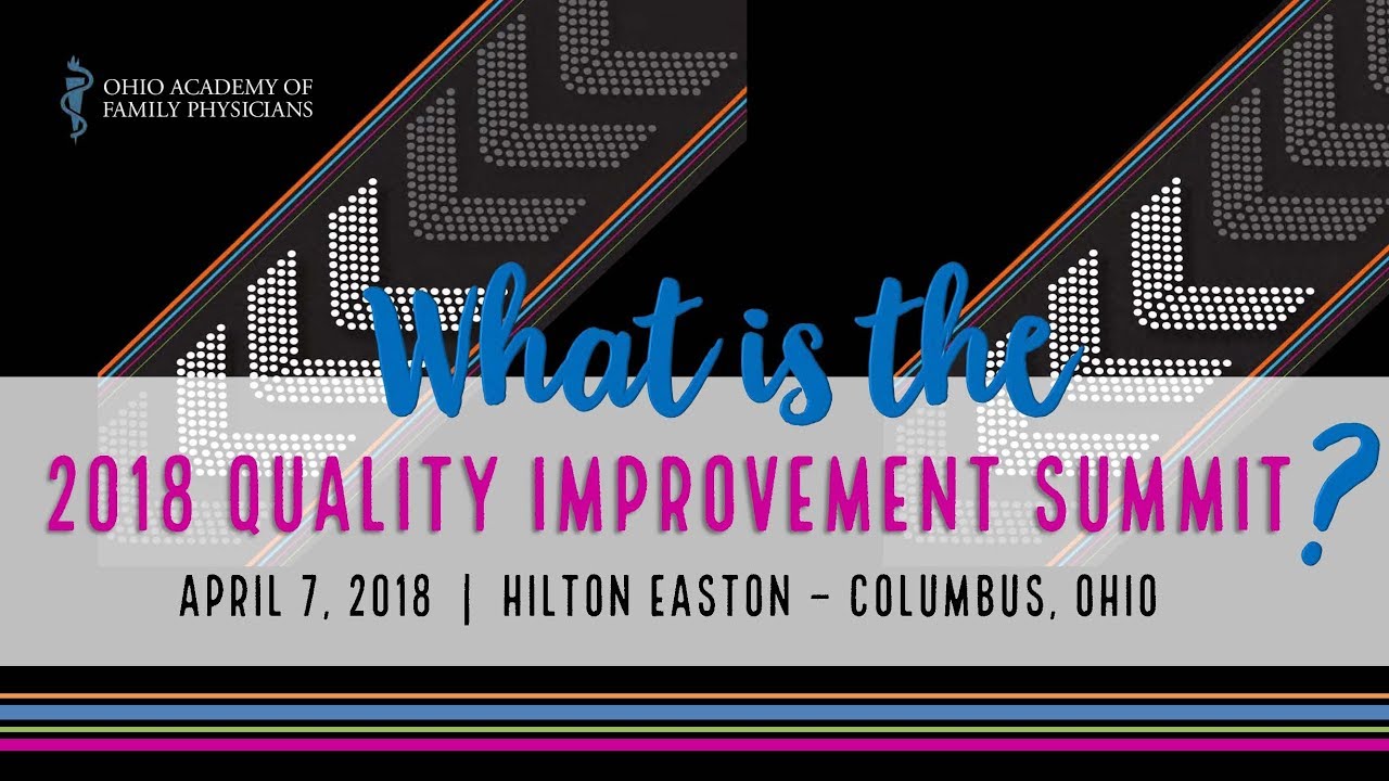 What is the 2018 Quality Improvement Summit? - YouTube