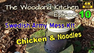 The Woodland Kitchen Episode 10 - Chicken Noodles - Swedish Army Mess Kit