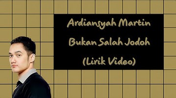 Ardiansyah Martin - Bukan Salah Jodoh (Lirik Video)