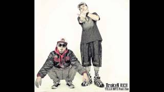 YELLA BOYZ 野樂男孩( ABAY X TB DAMN )  - Broken and Rich (沒人在意) Feat. E SO (MJ116) (Prod. By TEN)