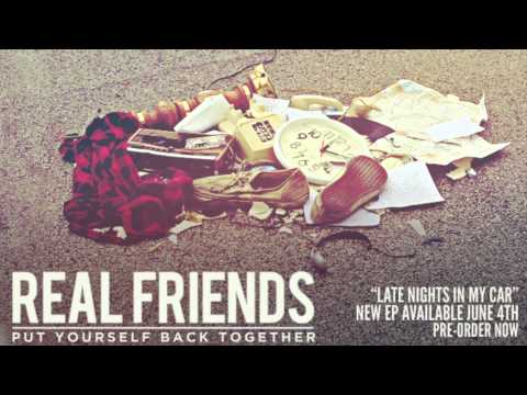 Real Friends - Late Nights In My Car