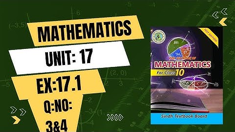Unit 17  Ex 17.1 Q3&4 | 10th Class Maths Sindhi Medium | Sindh Textbook board | Sets & Functions
